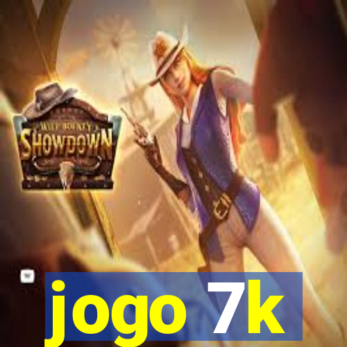 jogo 7k